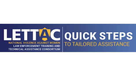 LETTAC Quick Steps to Tailored Assistance